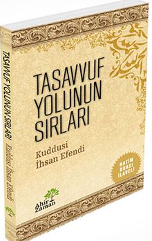 Tasavvuf Yolunun Sırları