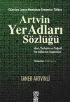 Artvin Yer Adları S&ouml;zl&uuml;ğ&uuml;
