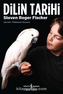 Dilin Tarihi - Steven Roger Fisher