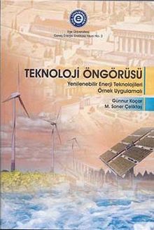 Teknoloji Öngörüsü & Yenilebilir Enerji Teknolojileri Örnek Uygulamalı