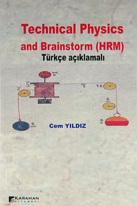 Technical Physics and Brainstorm (HRM) (Türkçe Açıklamalı)