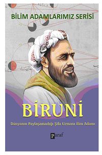 Biruni / Dünyanın Paylaşamadığı Şifa Uzmanı İlim Adamı