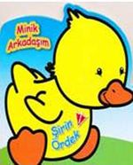 Minik Arkadaşım Şirin Ördek