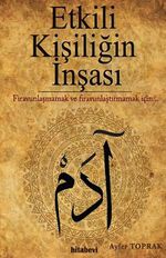 Etkili Kişiliğin İnşası