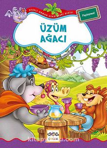 Üzüm Ağacı / Neşeli Orman Hikayeleri - Bestami Yazgan
