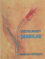 Unutulmayan Şarkılar