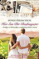 Her Son Bir Başlangıçtır