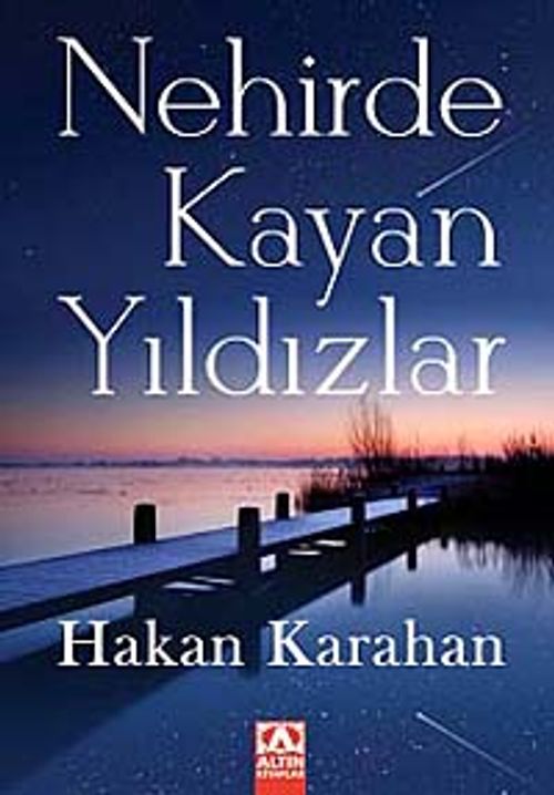 Nehirde Kayan Yıldızlar
