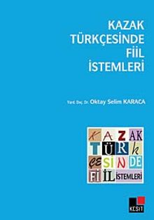 Kazak Türkçesinde Fiil İstemleri