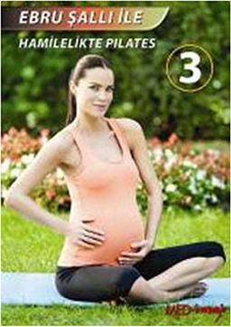 Ebru Şallı ile Hamilelikte Pilates 3 (Dvd)