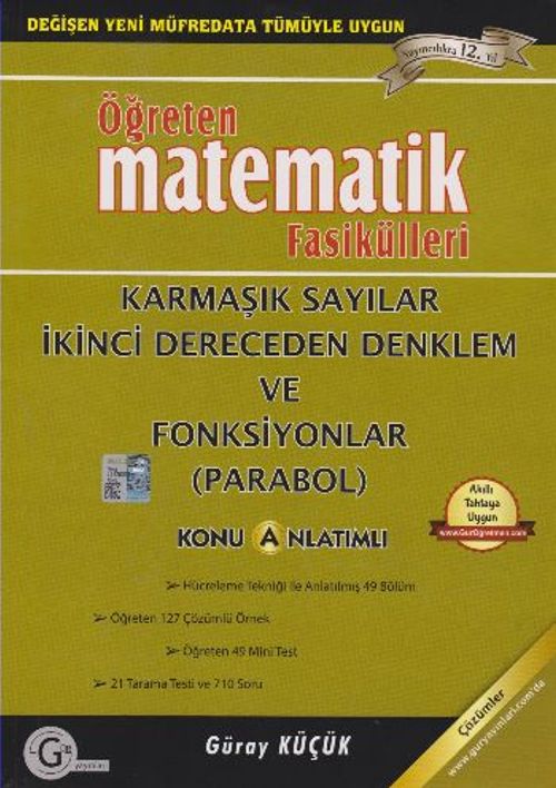 Öğreten Matematik Fasikülleri & Karmaşık Sayılar - İkinci Dereceden Denklem ve Fonksiyonlar (Parabol) / Konu Anlatımlı