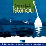 Şarkılarla Türkülerle İstanbul (2 Cd)