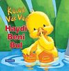 K&uuml;&ccedil;&uuml;k Vak Vak / Haydi Beni Bul