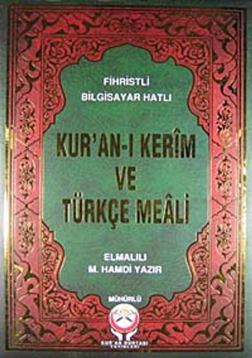 Kur'an-ı Kerim ve Türkçe Meali / Fihristli - Bilgisayar Hatlı - Cami Boy - Mühürlü