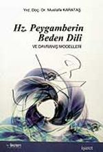 Hz. Peygamberin Beden Dili ve Davranış Modelleri