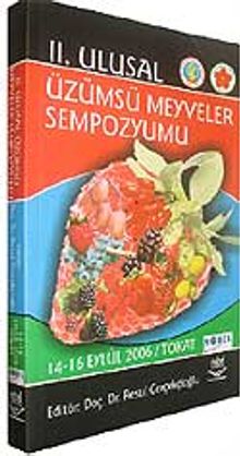 II. Ulusal Üzümsü Meyveler Sempozyumu