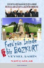 Fetö'nün İninde Bir Bozkurt Veysel Şahin
