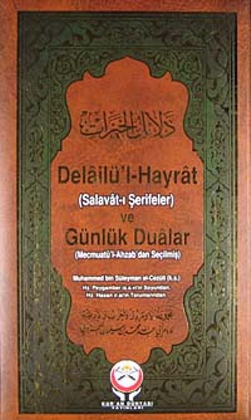 Delailü'l-Hayrat ve Günlük Dualar (Orta Boy)