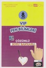 8. Sınıf VIP Fen Bilimleri Çözümlü Soru Bankası