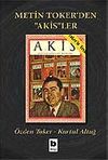 Metin Toker'den "Akis"ler