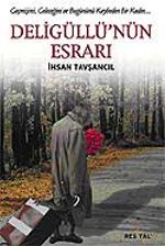 Deligüllü'nün Esrarı