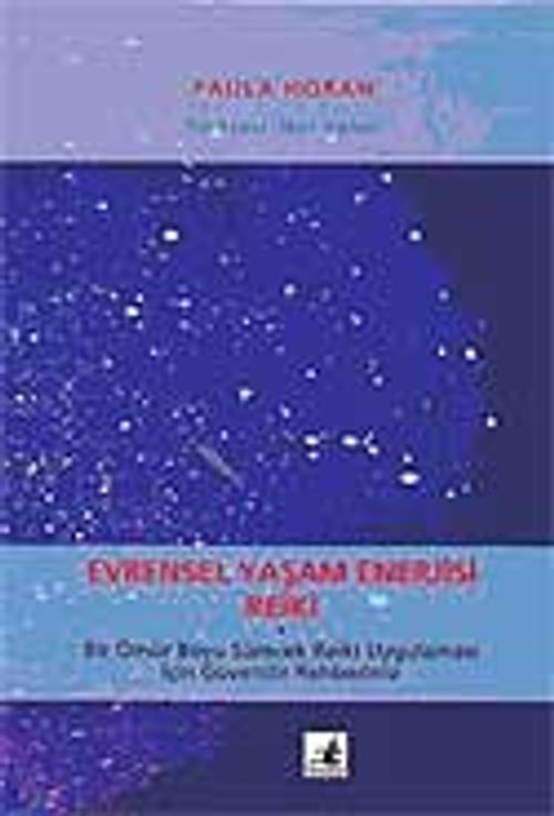 Evrensel Yaşam Enerjisi Reiki