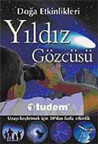 Doğa Etkinlikleri Yıldız Gözcüsü