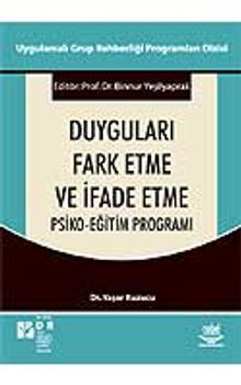Duyguları Fark Etme ve İfade Etme Psiko-Eğitim Programı