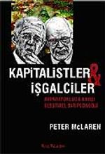 Kapitalistler ve İşgalciler İmparatorluğa Karşı Eleştirel Bir Pedagoji