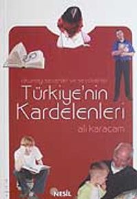 Okumayı Sevenler ve Sevdirenler Türkiye'nin Kardelenleri