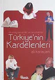 Okumayı Sevenler ve Sevdirenler Türkiye'nin Kardelenleri