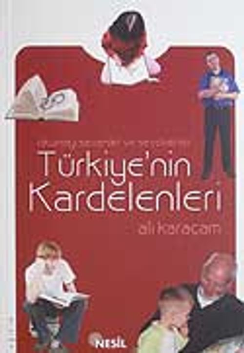 Okumayı Sevenler ve Sevdirenler Türkiye'nin Kardelenleri