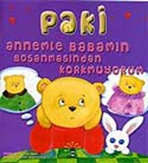 Paki: Annemle Babamın Boşanmasından Korkmuyorum (3-6 Yaş)