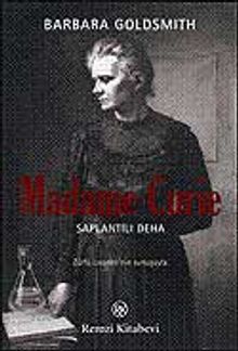 Madame Curie Saplantılı Deha