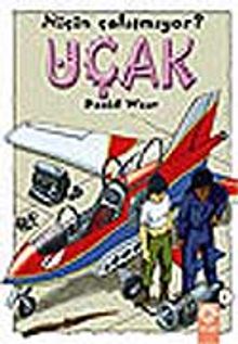 Uçak Niçin Çalışmıyor ?