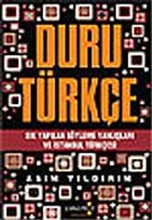 Duru Türkçe Sık Yapılan Söyleme Yanlışları ve İstanbul Türkçesi