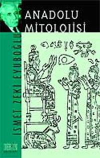 Anadolu Mitolojisi