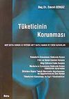 T&uuml;keticinin Korunması/4822 Sayılı Kanun ile Değişik 4077 Sayılı Kanun ve Yargı Kararları