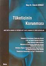 Tüketicinin Korunması/4822 Sayılı Kanun ile Değişik 4077 Sayılı  Kanun ve Yargı Kararları