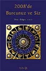 2008'de Burcunuz ve Siz