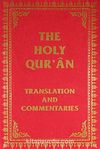 The Holy Qur'an & Translation and Commentaries (Karton Kapak)