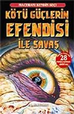 Kötü Güçlerin Efendisi ile Savaş-Maceranı Kendin Seç
