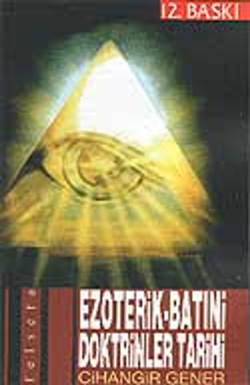 Ezoterik - Batıni Doktrinler Tarihi