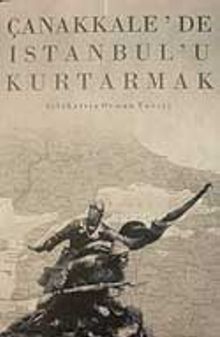 Çanakkale'de İstanbul'u Kurtarmak / 12-C-26
