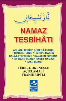 Namaz Tesbihatı (Cep Boy) & Türkçe Okunuşlu Açıklamalı Transkriptli - Bilinmeyen Yazar