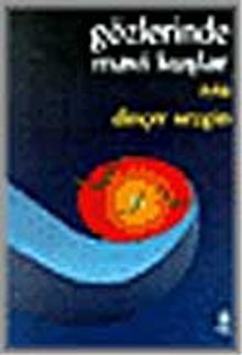 Gözlerinde Mavi Kuşlar