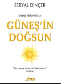 Enerji Astroloji ile Güneş'in Doğsun