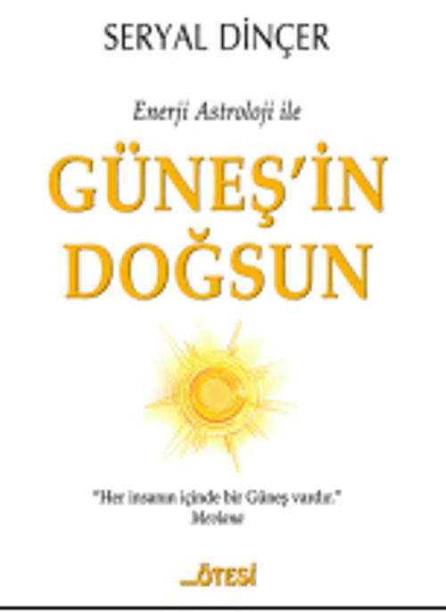 Enerji Astroloji ile Güneş'in Doğsun