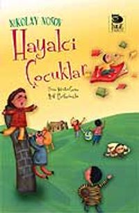 Hayalci Çocuklar