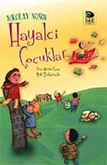 Hayalci Çocuklar